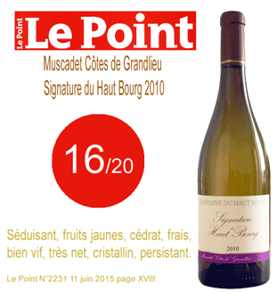 Le Point - Signature Haut Bourg 2010 | DOMAINE DU HAUT BOURG